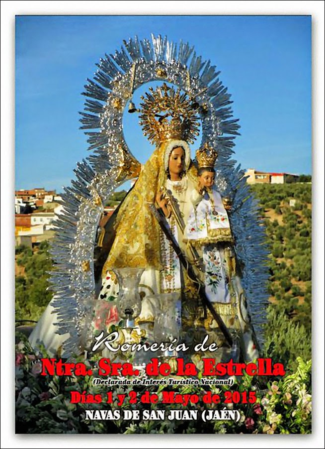 Romería de Nuestra Señora de la Estrella 2015 Navas de San Juan